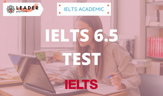 IELTS 6.5 - Test